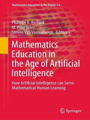 cover image of Mathematics Education in the Age of Artificial Intelligence